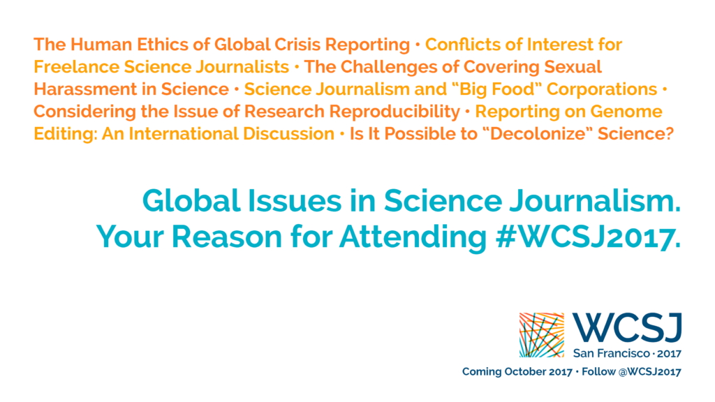 Part of the "Identity" campaign promoting the 10th World Conference of Science Journalists (WCSJ 2017). Designed by Ben Young Landis and Kelly Tyrrell.